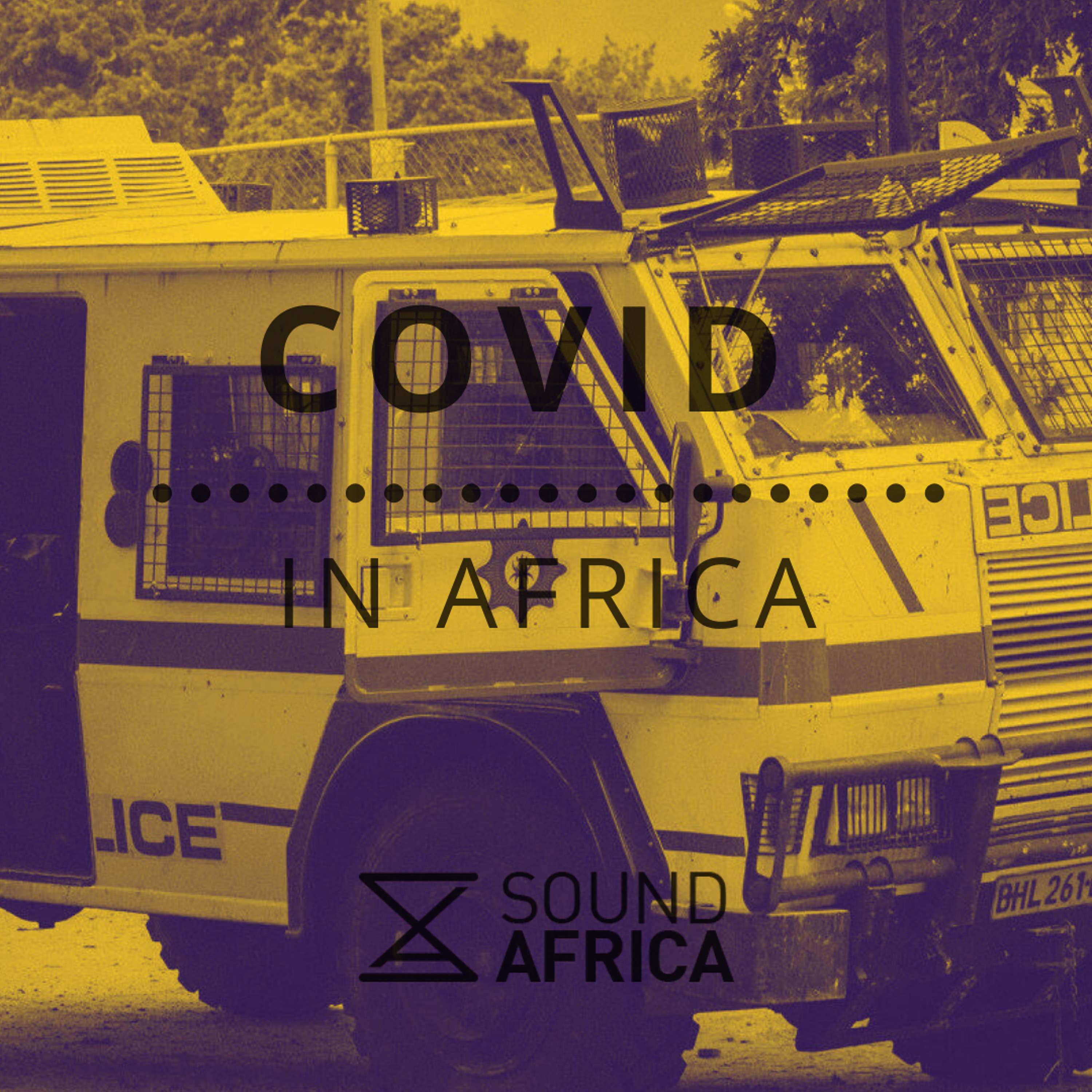 Covid in Africa - Episode 6