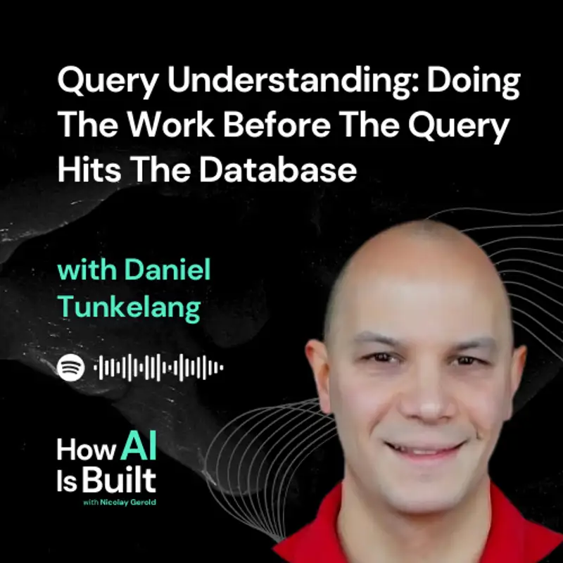 Query Understanding: Doing The Work Before The Query Hits The Database | S2 E1