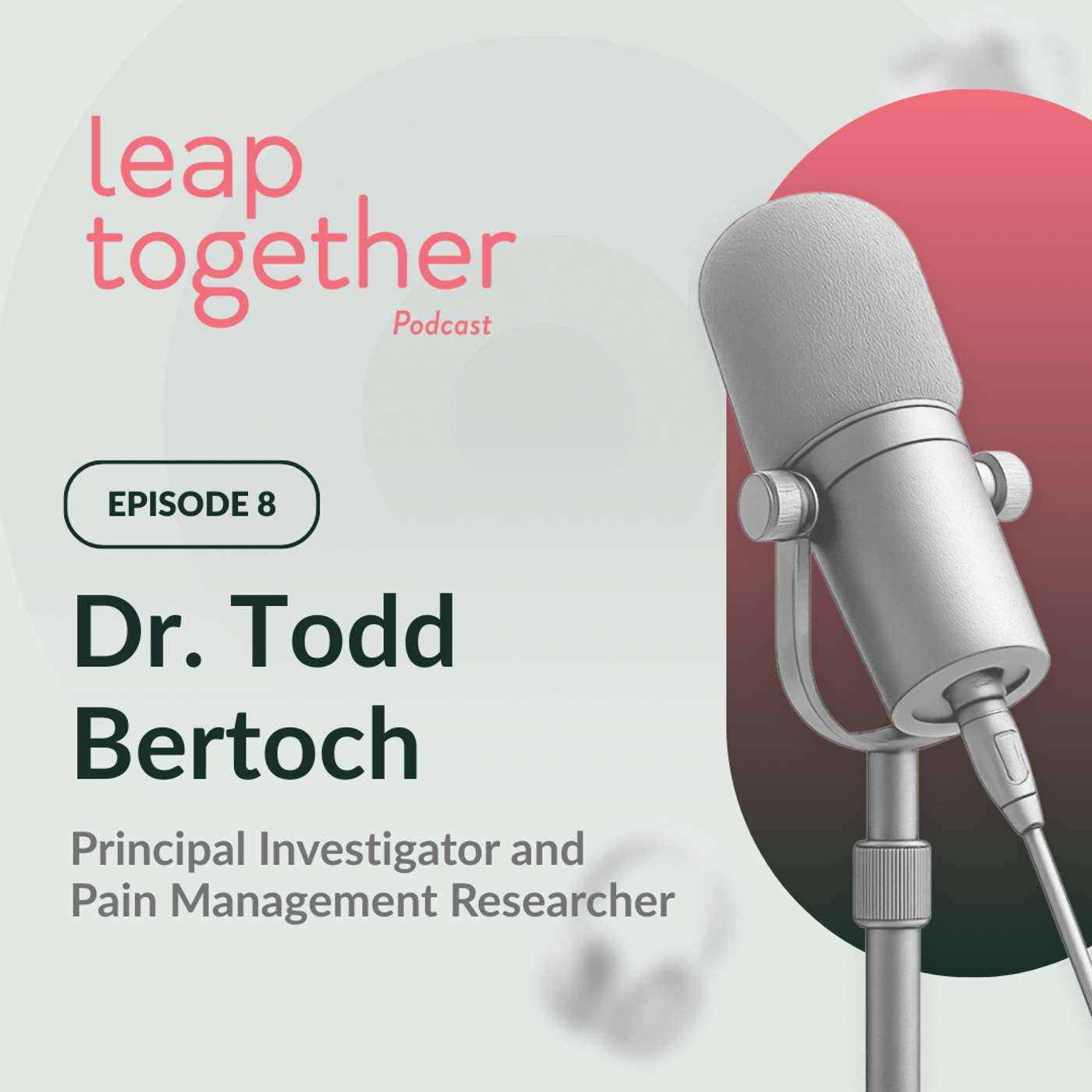 Dr. Todd Bertoch – Principal Investigator and Pain Management Researcher