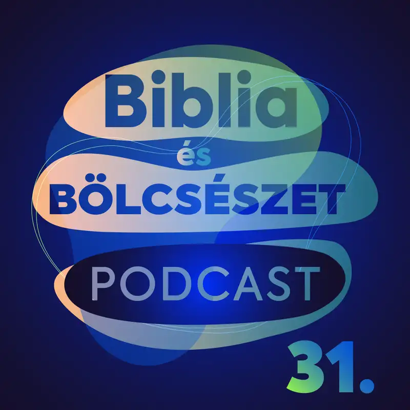 Biblia és Bölcsészet podcast - 31. adás - Szubjektív válogatás a példabeszédek közül