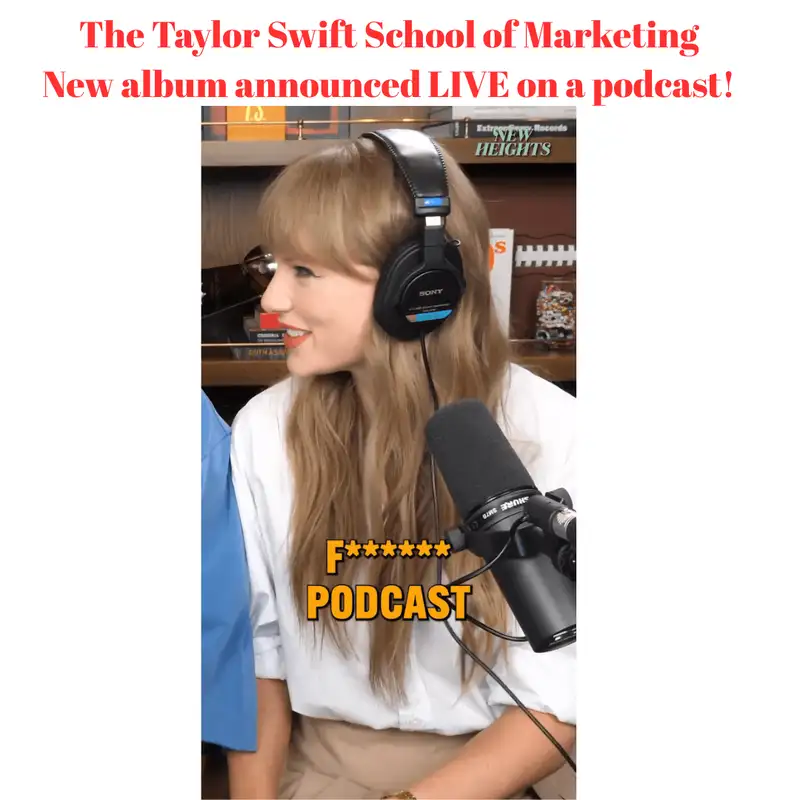 The Taylor Swift School of Marketing