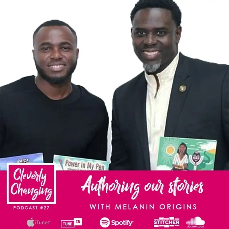 Authoring Our Own Stories With Melanin Origins | Lesson 27
