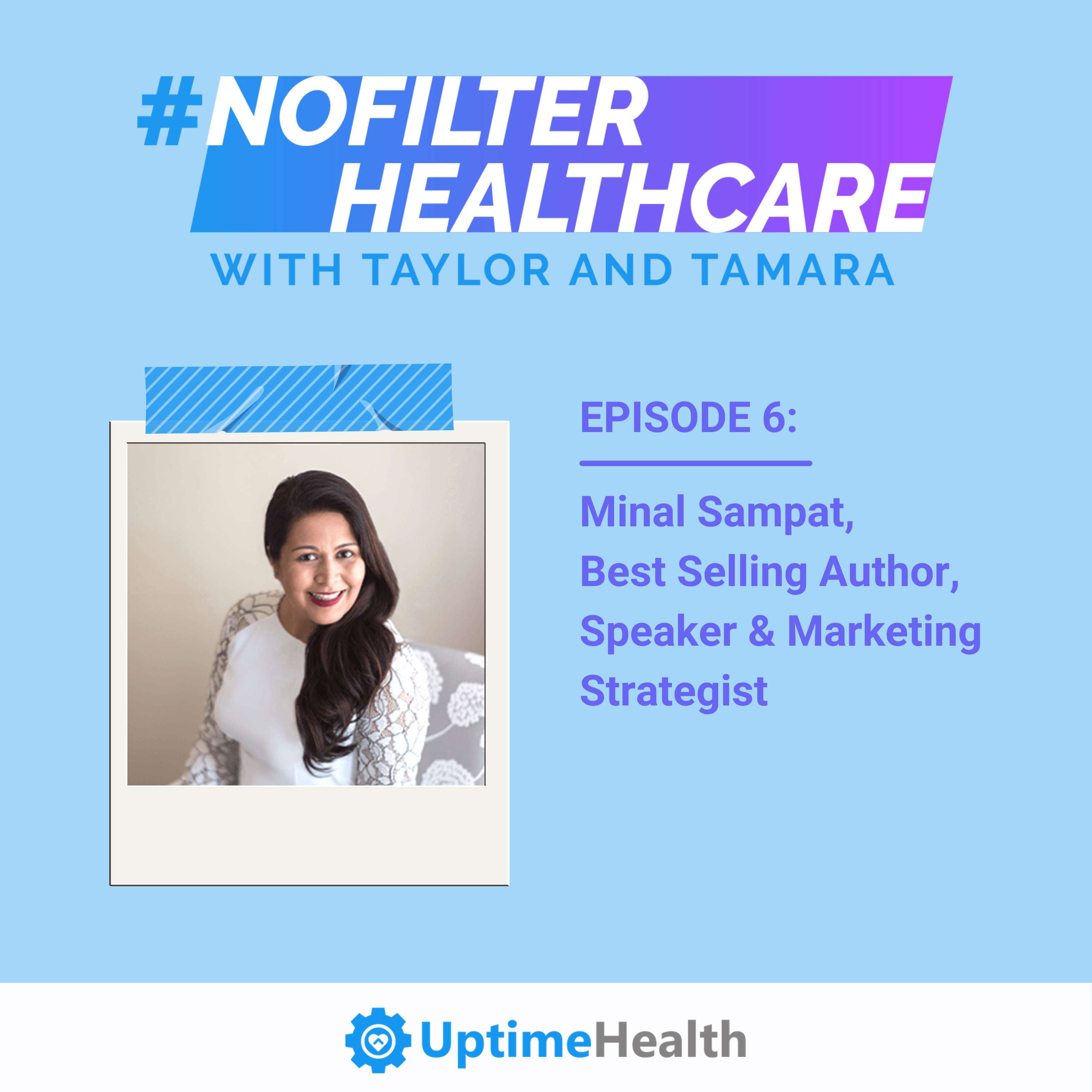 #NoFilterHealthcare