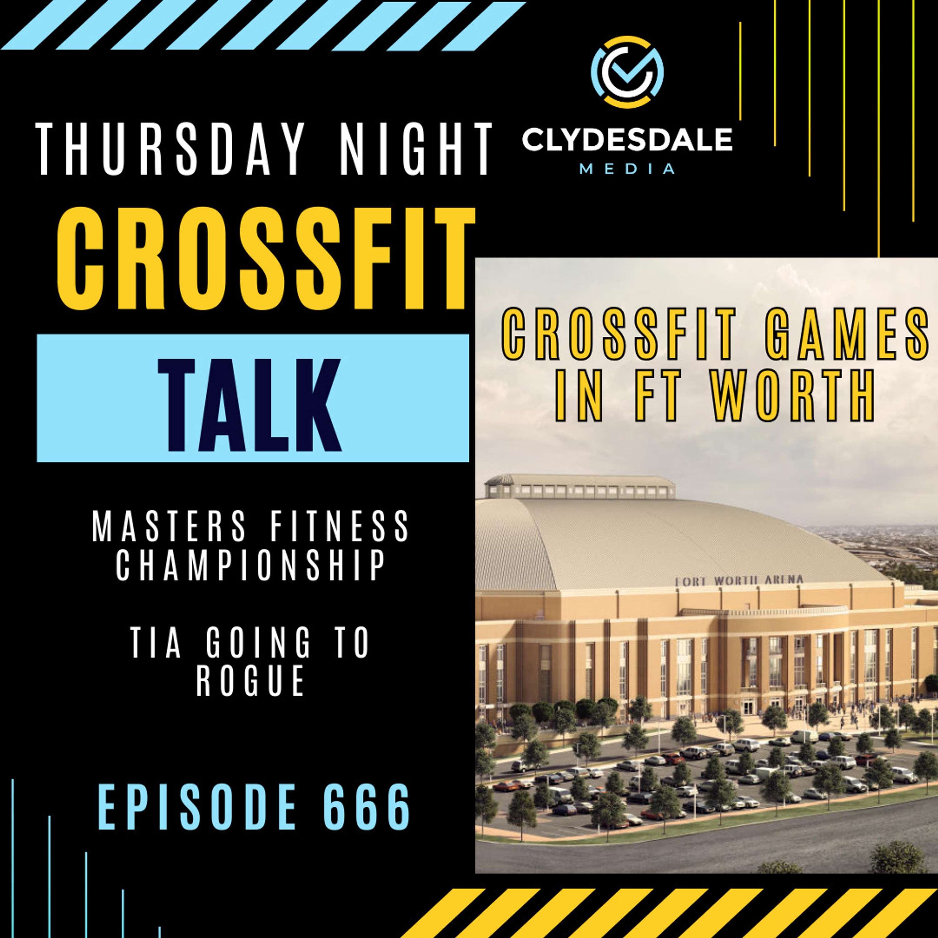 Thursday Night CrossFit Talk - Ft. Worth? Good or Bad?