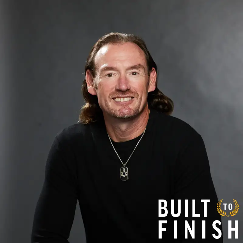 2025: The Year You Scale New Summits - Built to Finish - Episode # 004