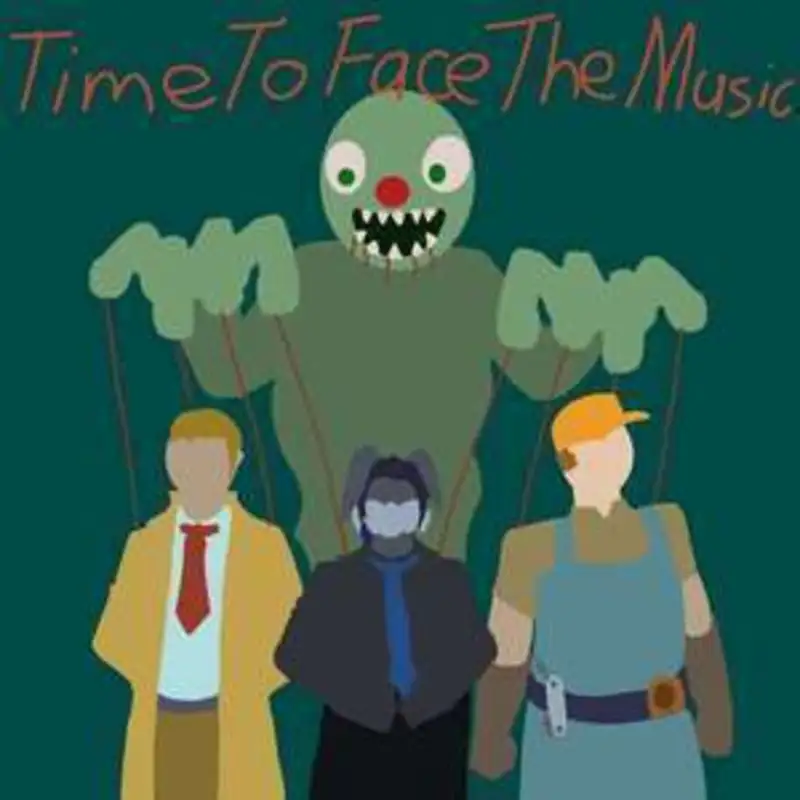 Fictional Heroism - Time To Face The Music Ep 6