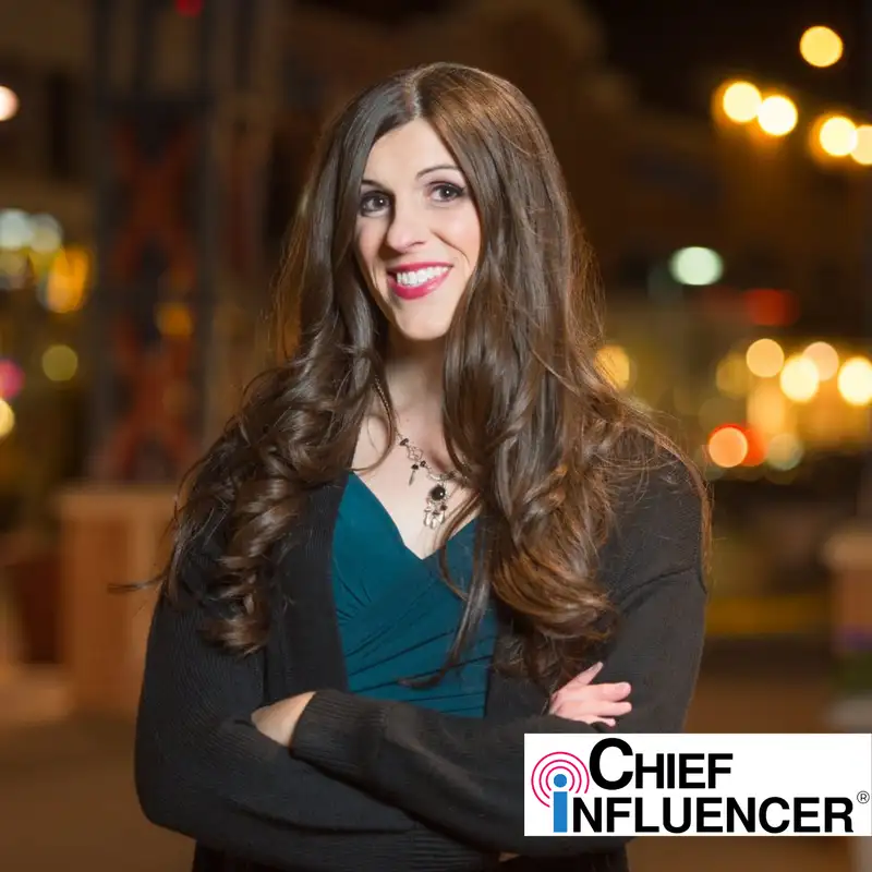 Danica Roem on Influencing Individuals to Impact Change - Chief Influencer - Episode # 007