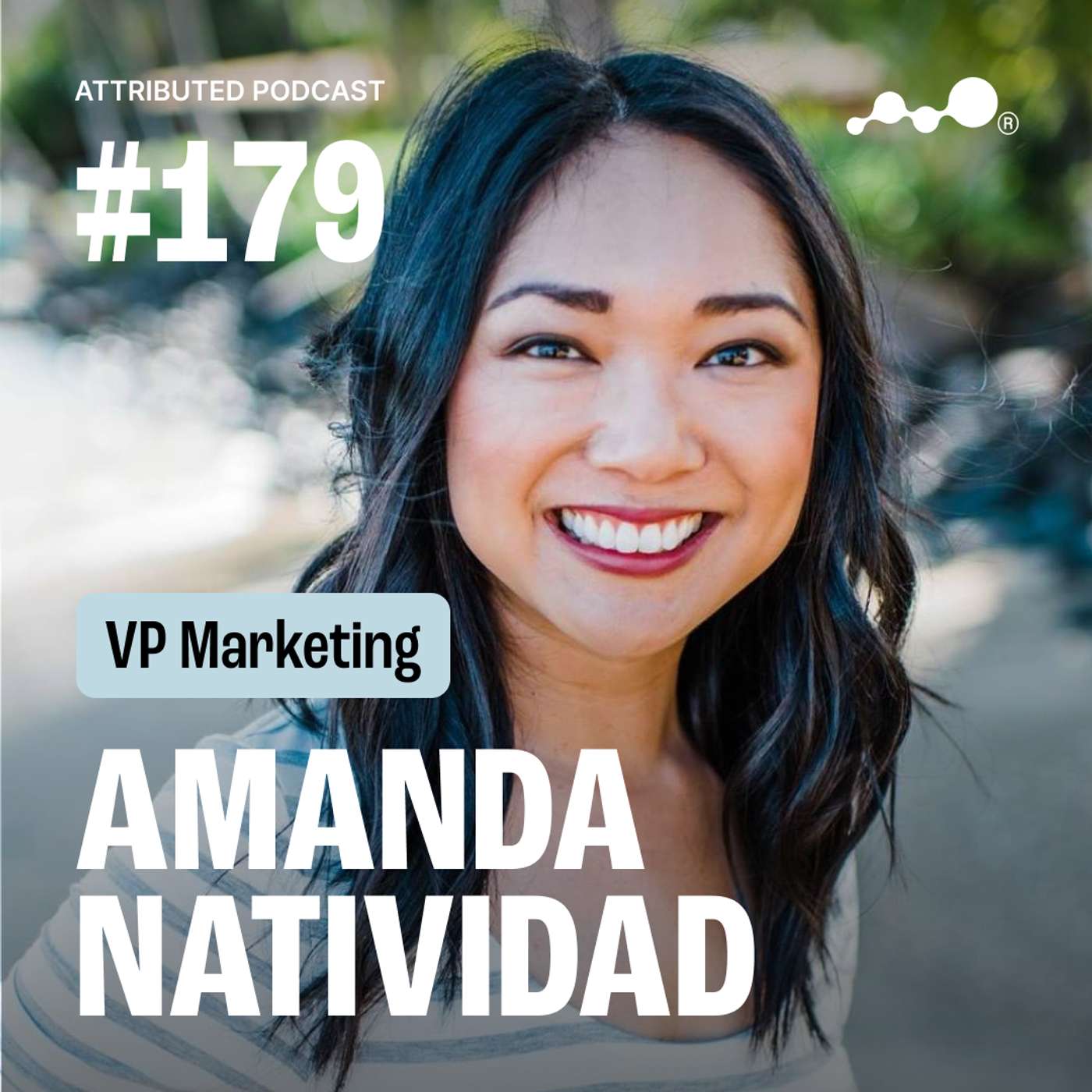 Content 201: High-Value B2B Assets & Measurement with Amanda Natividad