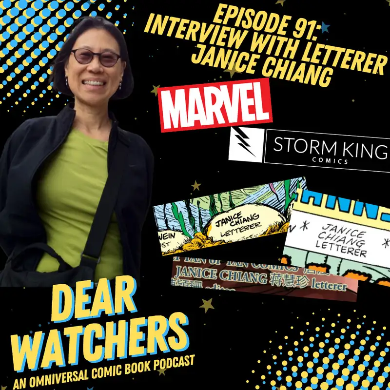 CREATOR INTERVIEW: Janice Chiang (comic book letterer for Marvel, DC, Storm King, & many more) *corrected audio issue