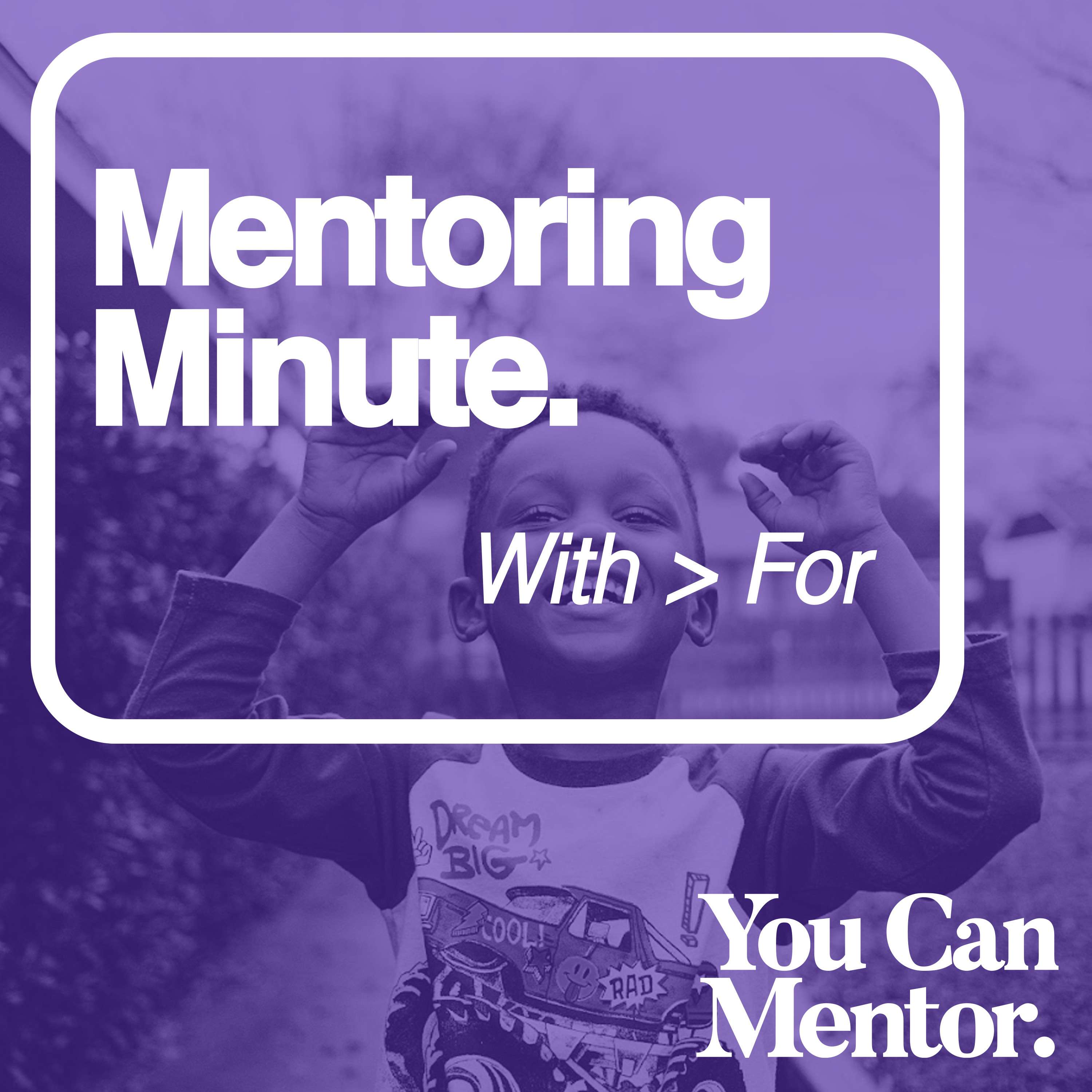 cover of episode 240. With > For // Mentoring Minute