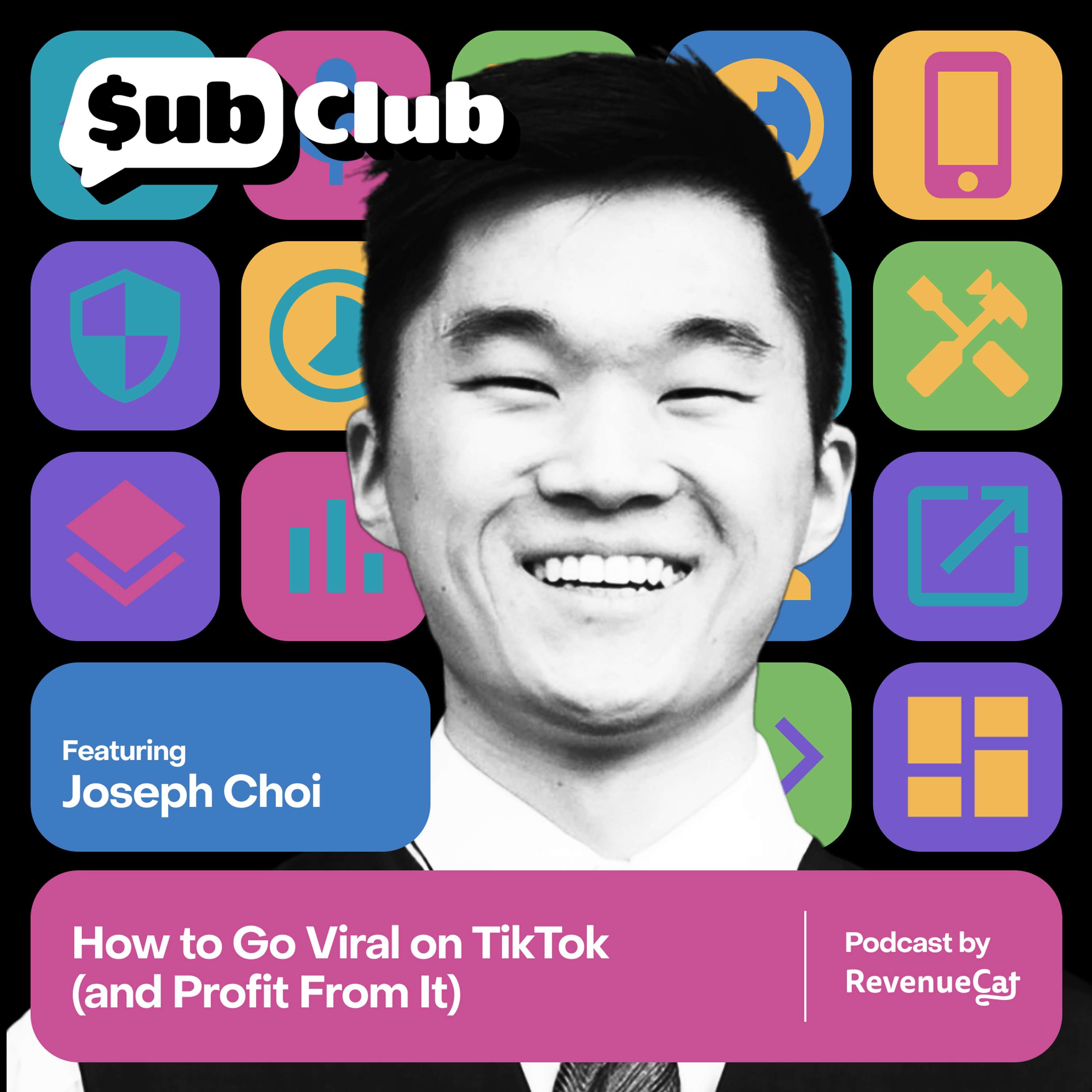 How to Go Viral on TikTok (and Profit From It)  — Joseph Choi, Viral App Founders