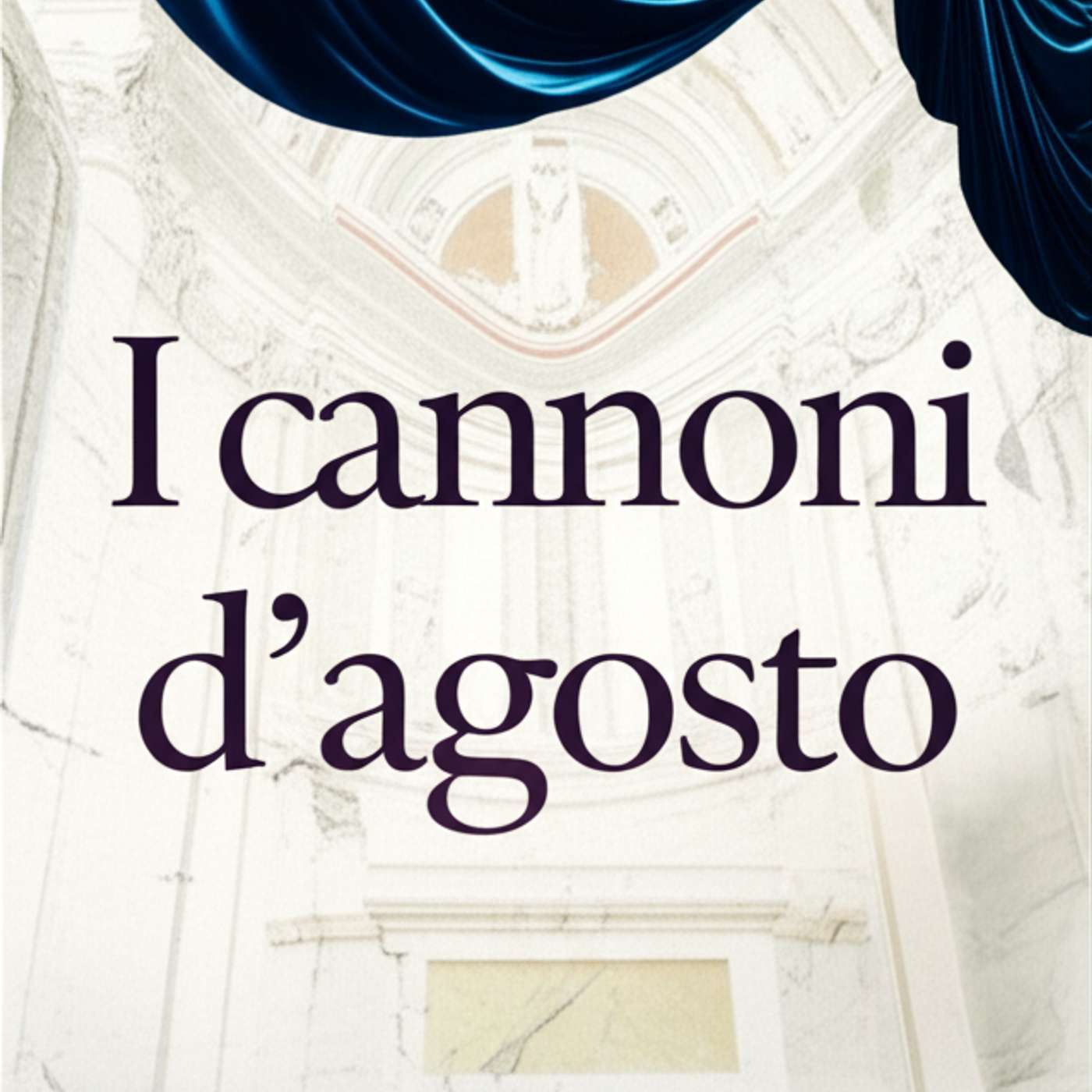 I cannoni d'agosto