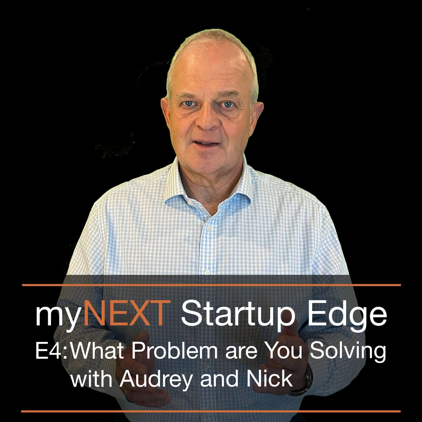 What is the Most Important Question for Every Startup with Audrey and Nick