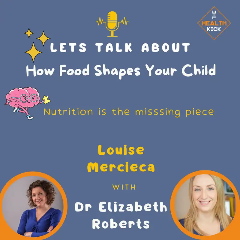 How Food Shapes Your Child - Dr Elizabeth Roberts, Shaping Early Food Relationships