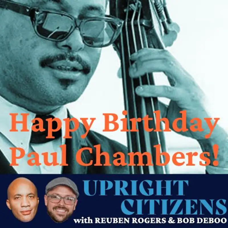 Happy Birthday Paul Chambers!