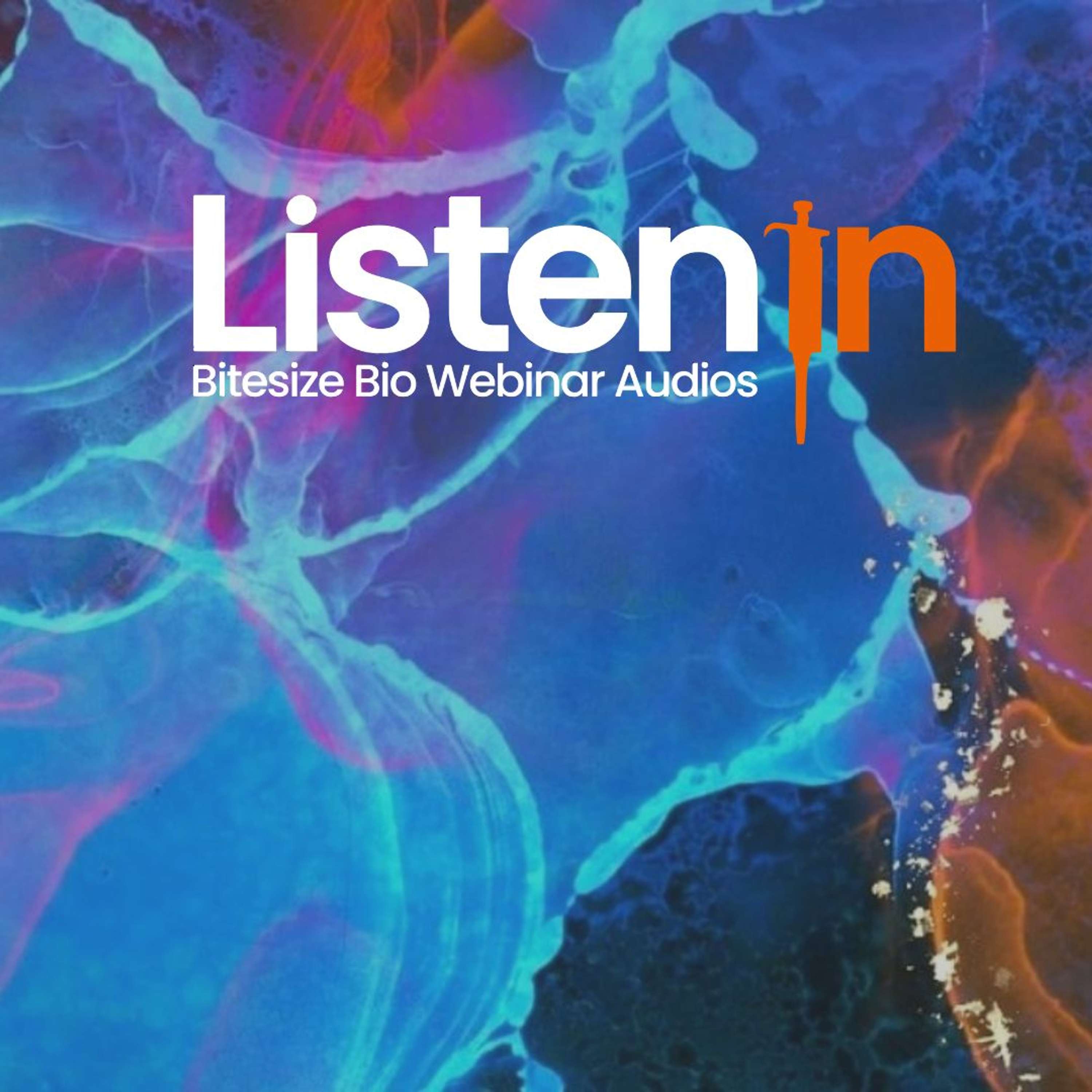 Listen In - Bitesize Bio Webinar Audios