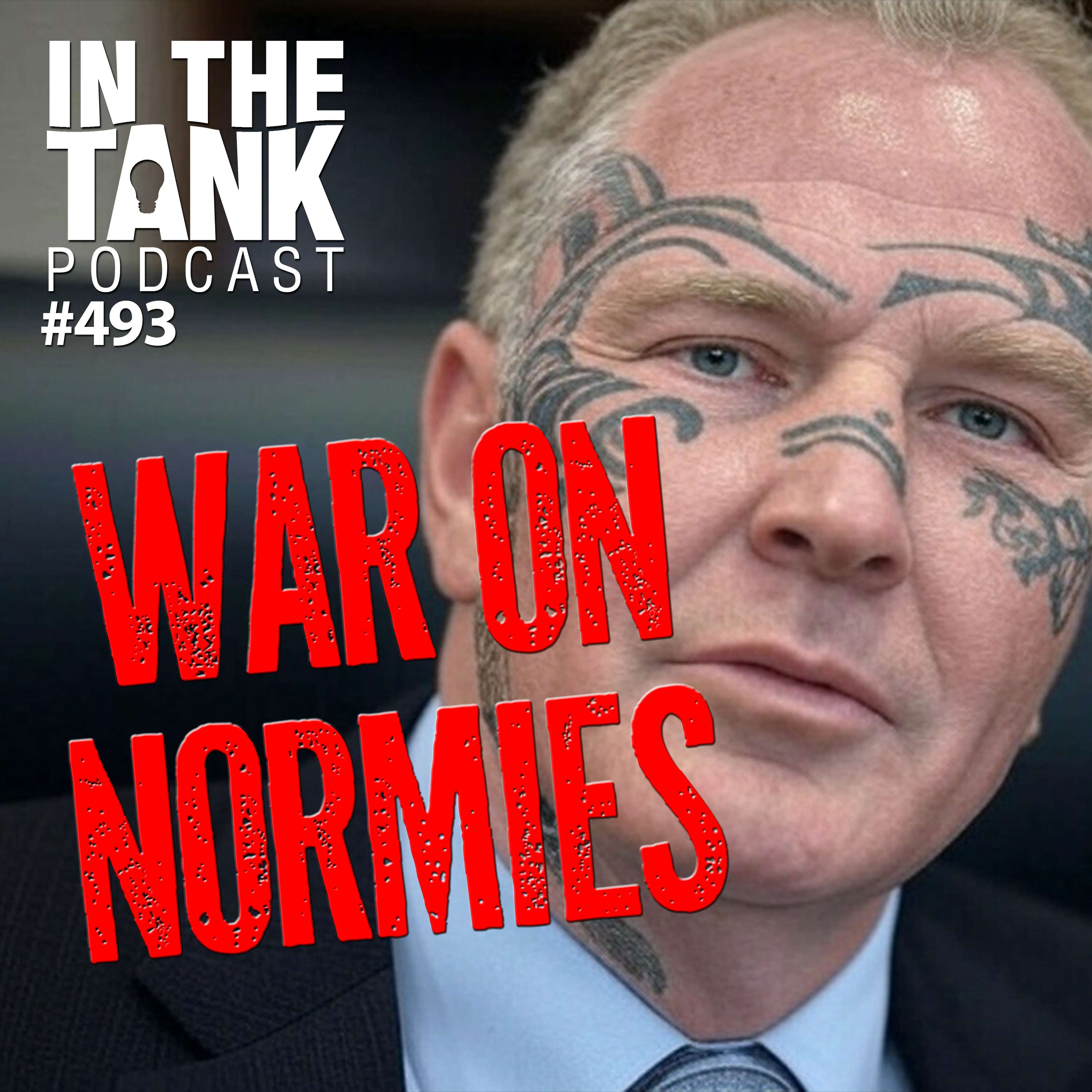 War on Normies - In The Tank #493