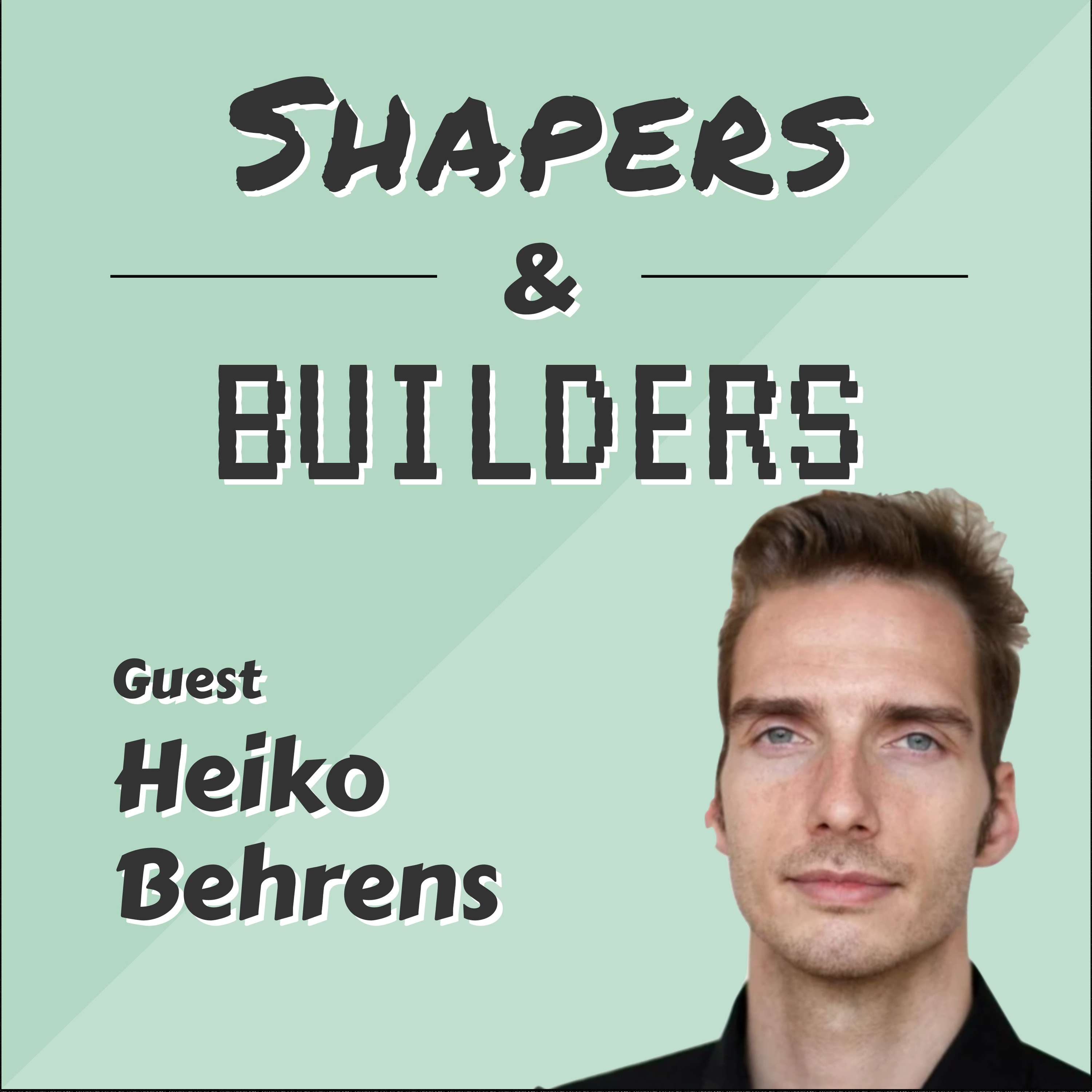 Shapers & Builders