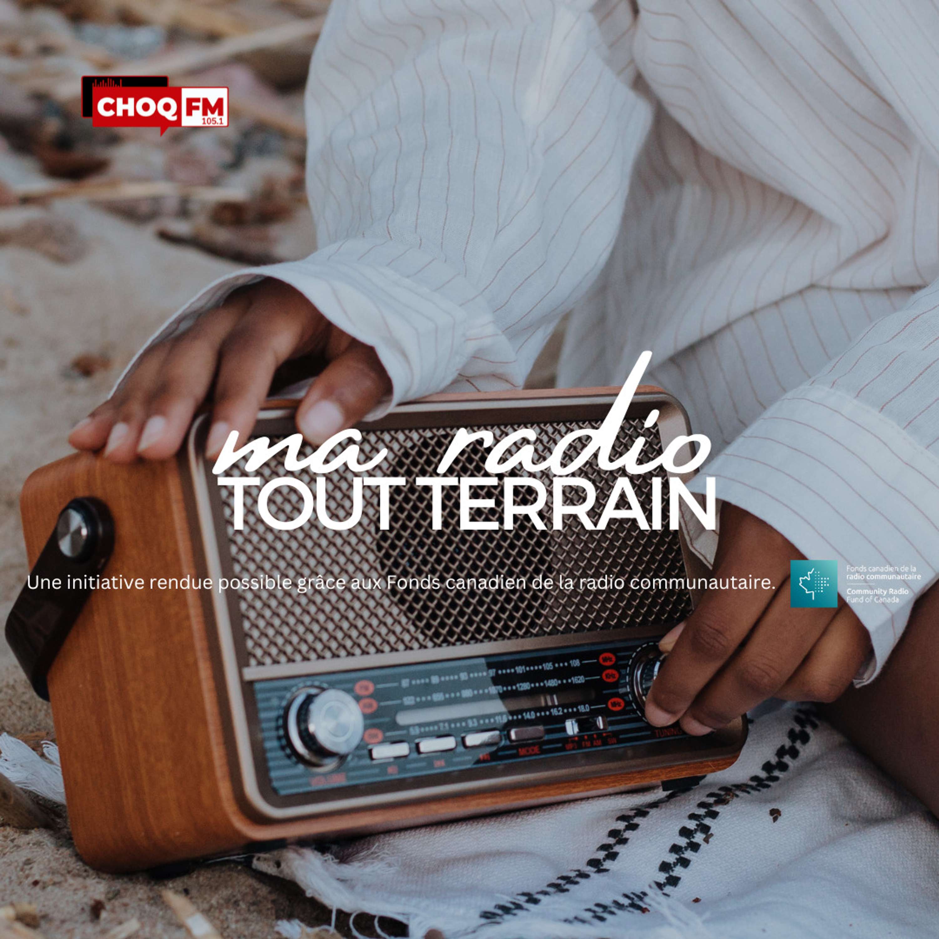 Ma radio tout terrain - CHOQFM 105.1