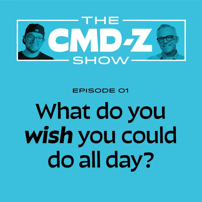 What do you wish you could do all day?