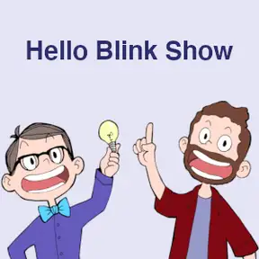 Hello Blink Show