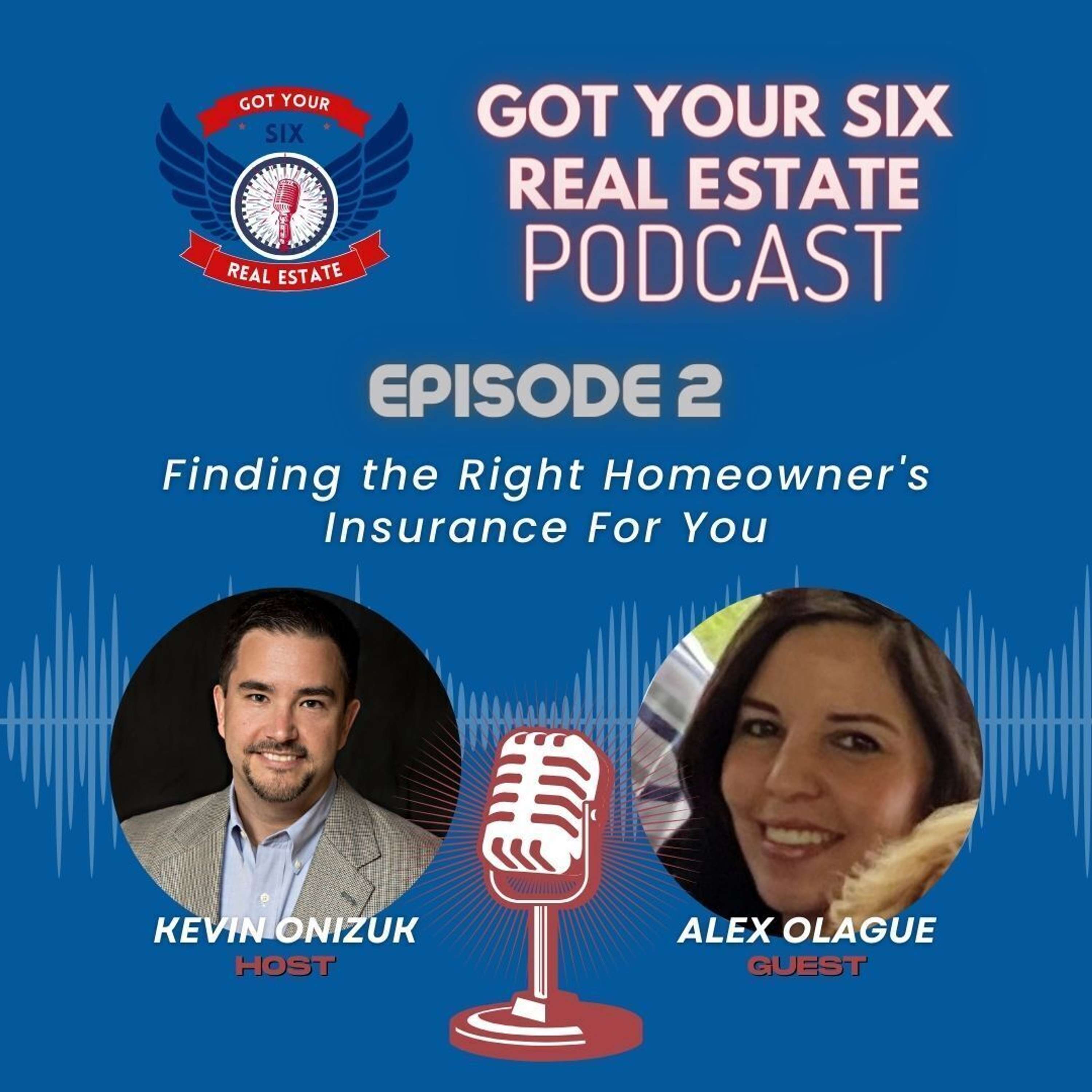 Got Your Six Real Estate Podcast