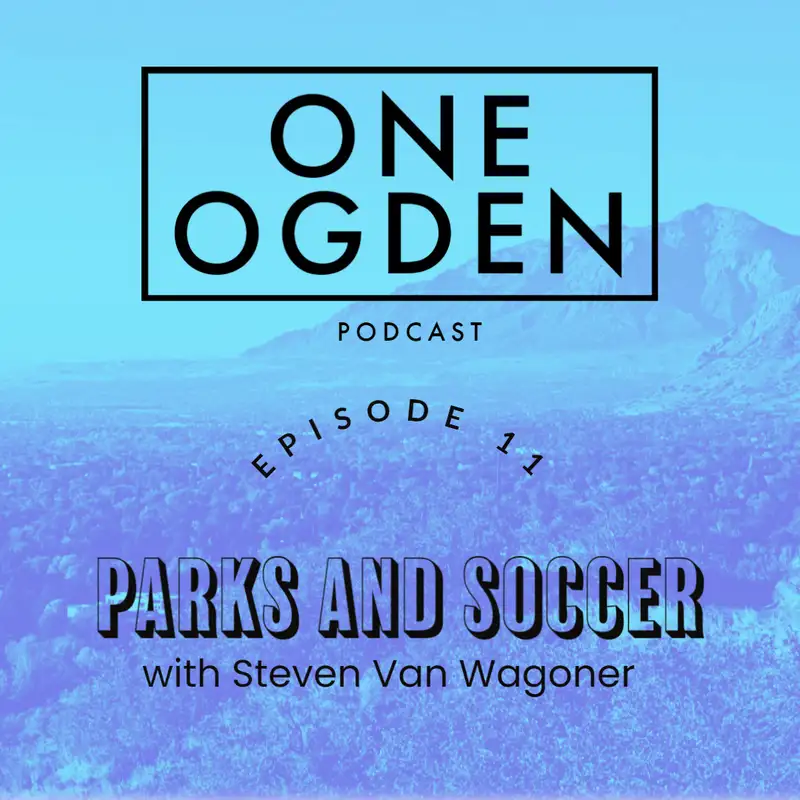 Parks and Soccer with Steven Van Wagoner