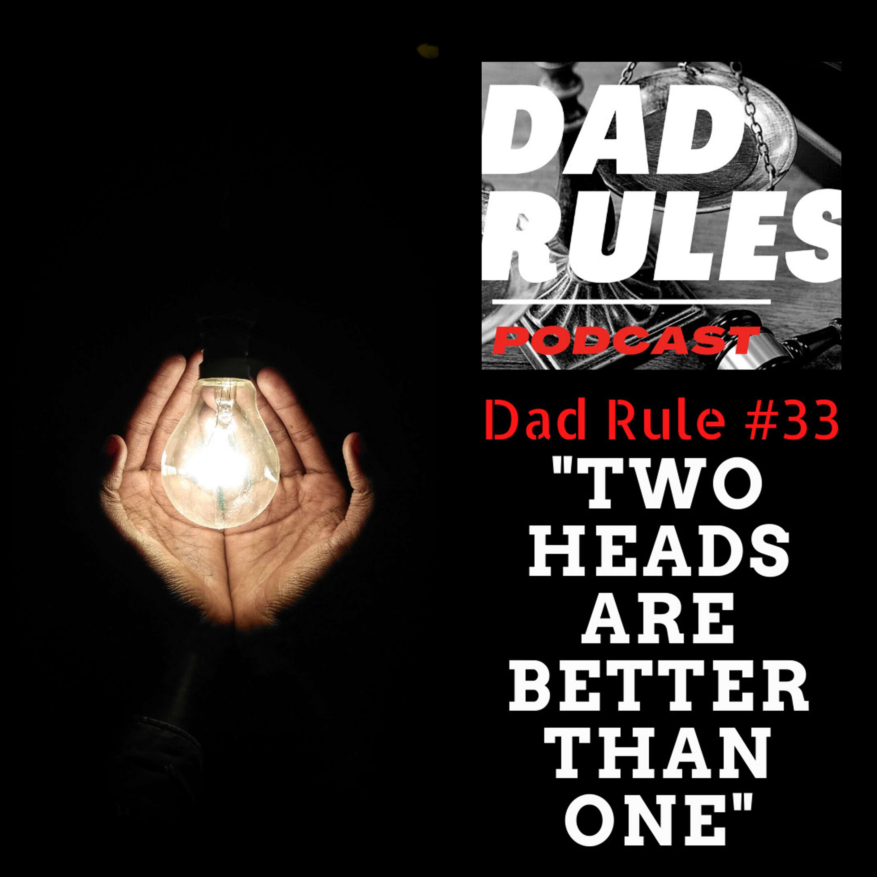 The Dad Rules Podcast