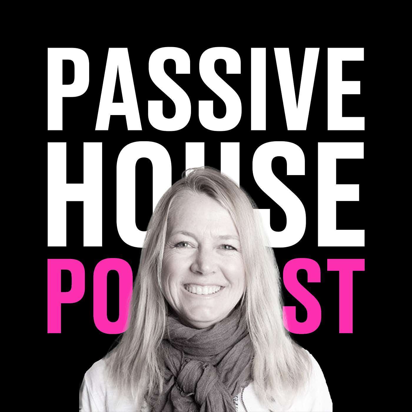 Passive House Podcast