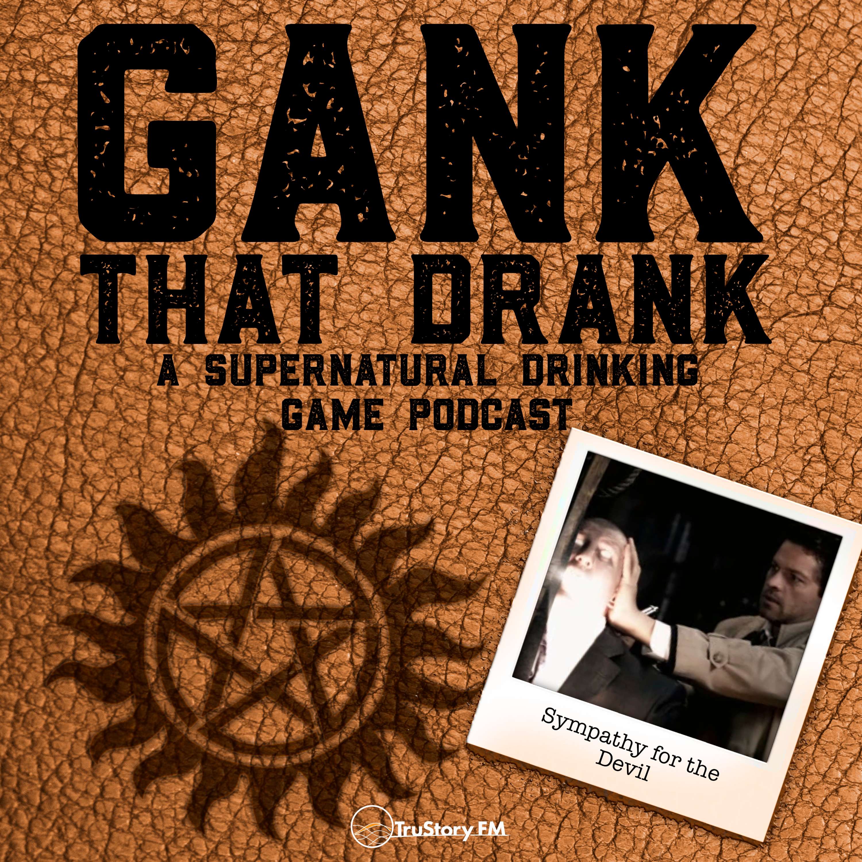 Gank That Drank: A Supernatural Drinking Game Podcast