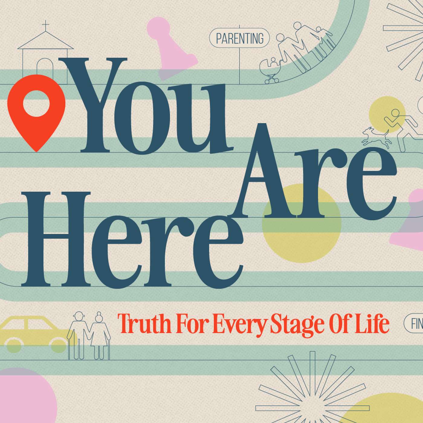 Singleness: A Gift - YOU ARE HERE part 2- Pastor Jim Dahlke