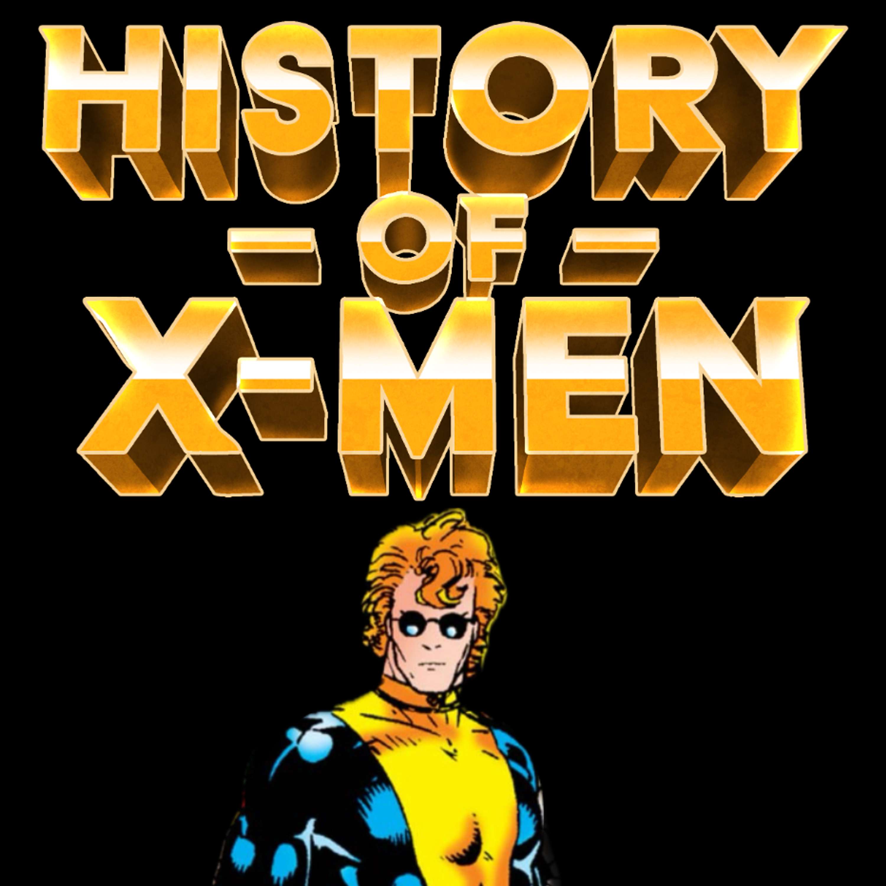 History of X-Men: An Oral History on the X-Men