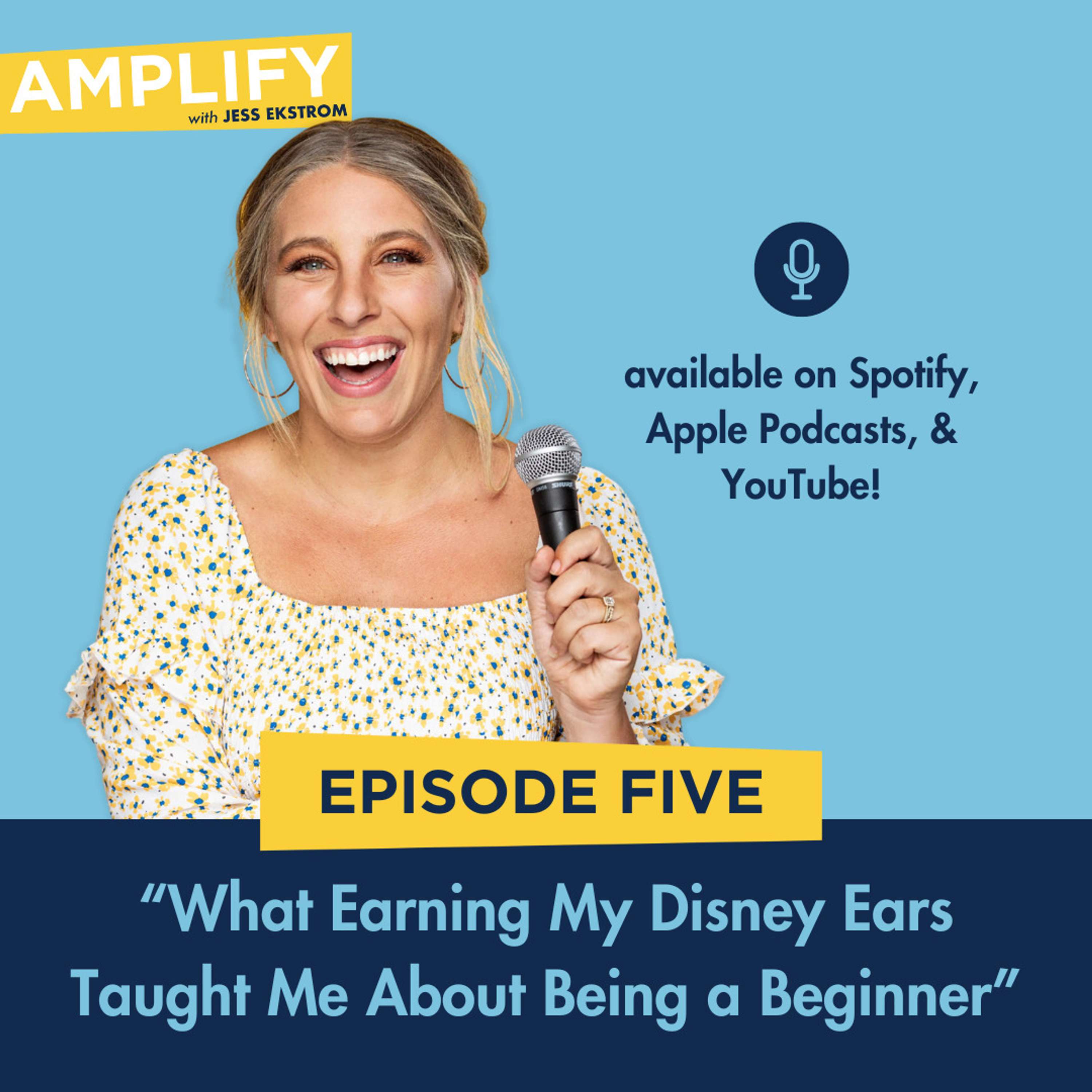 5. What Earning My Disney Ears Taught Me About Being a Beginner