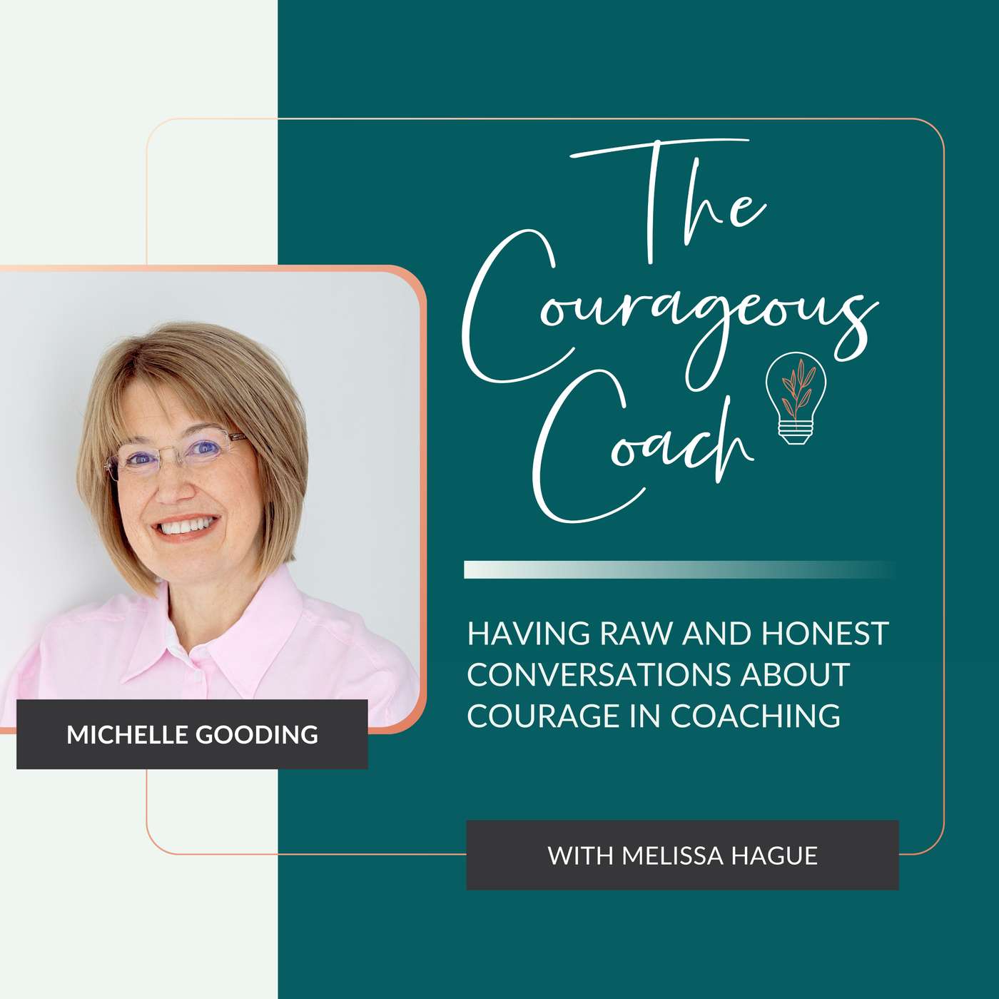The Courageous Coach Podcast
