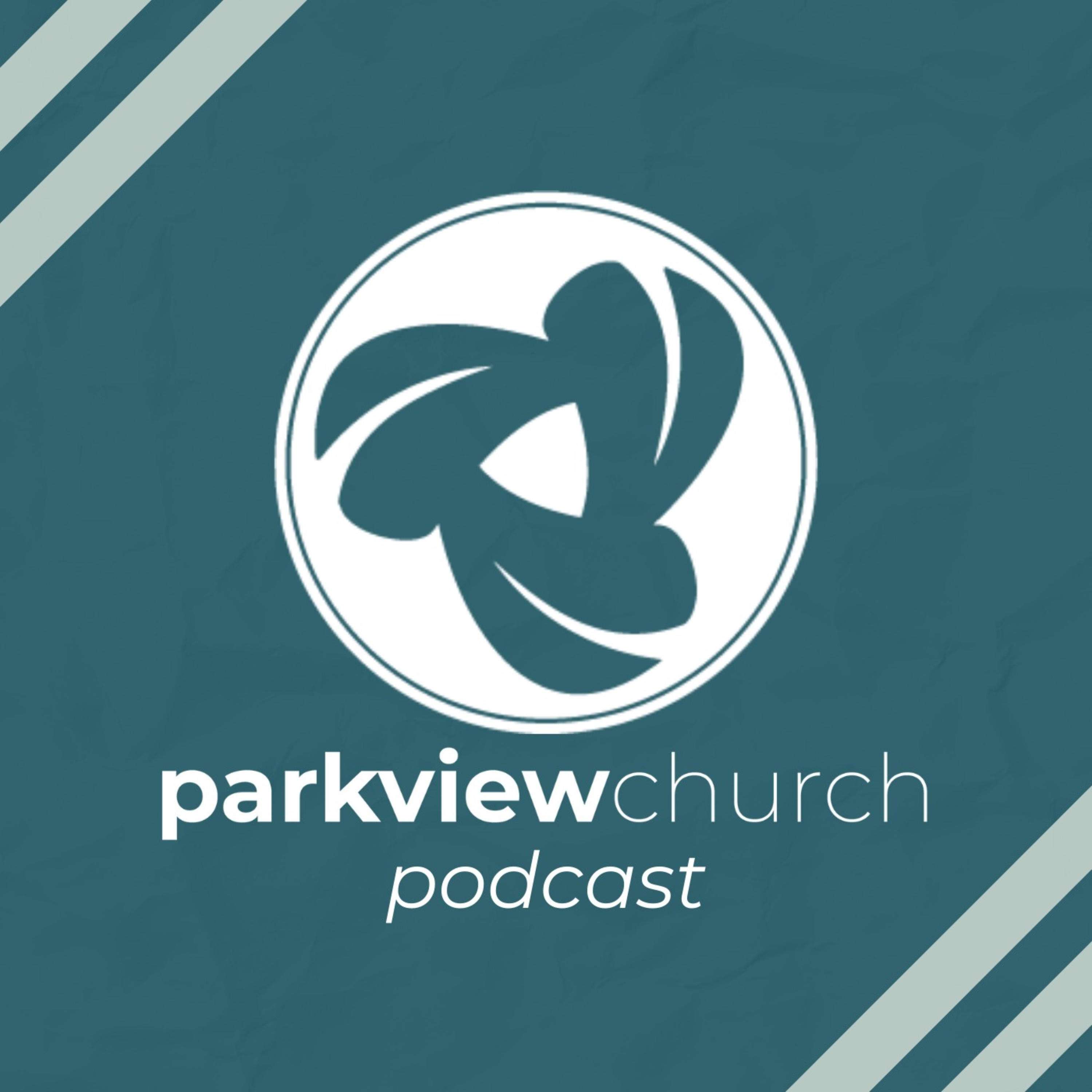 Parkview Sermon Podcast