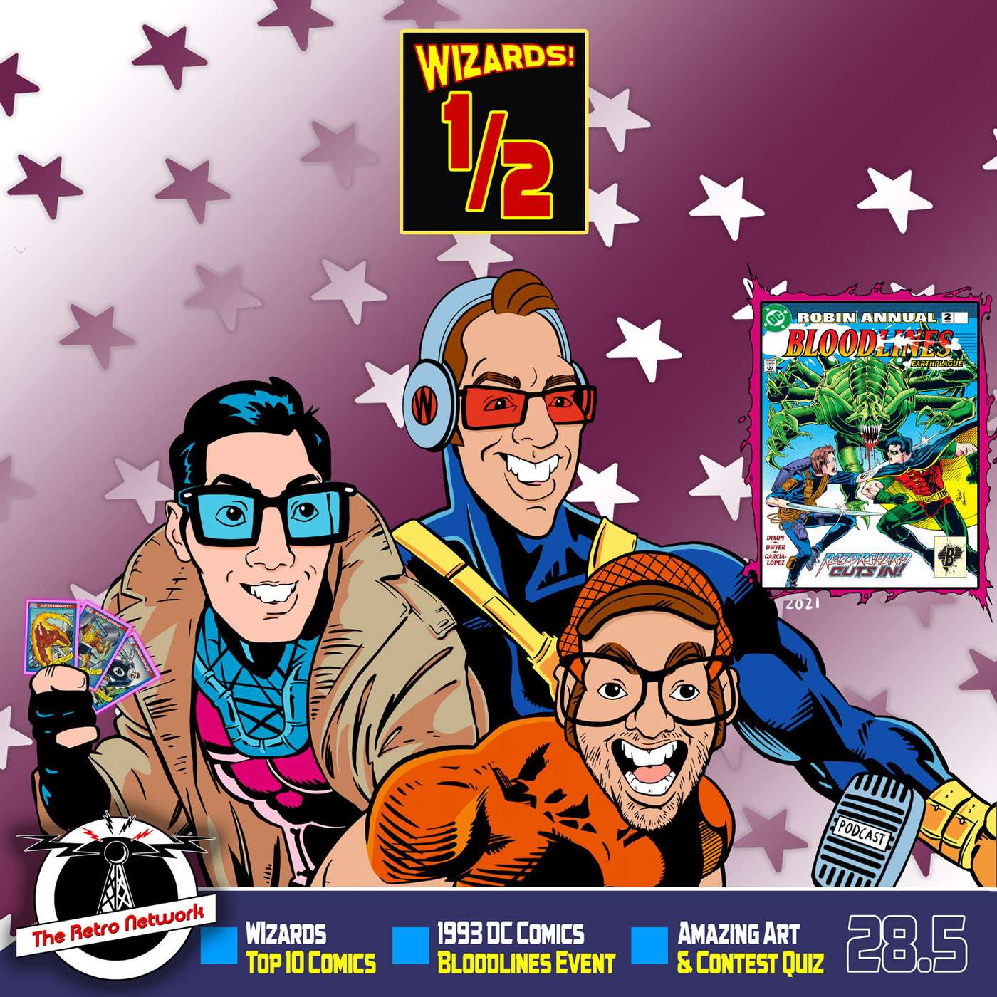 WIZARDS The Podcast Guide To Comics