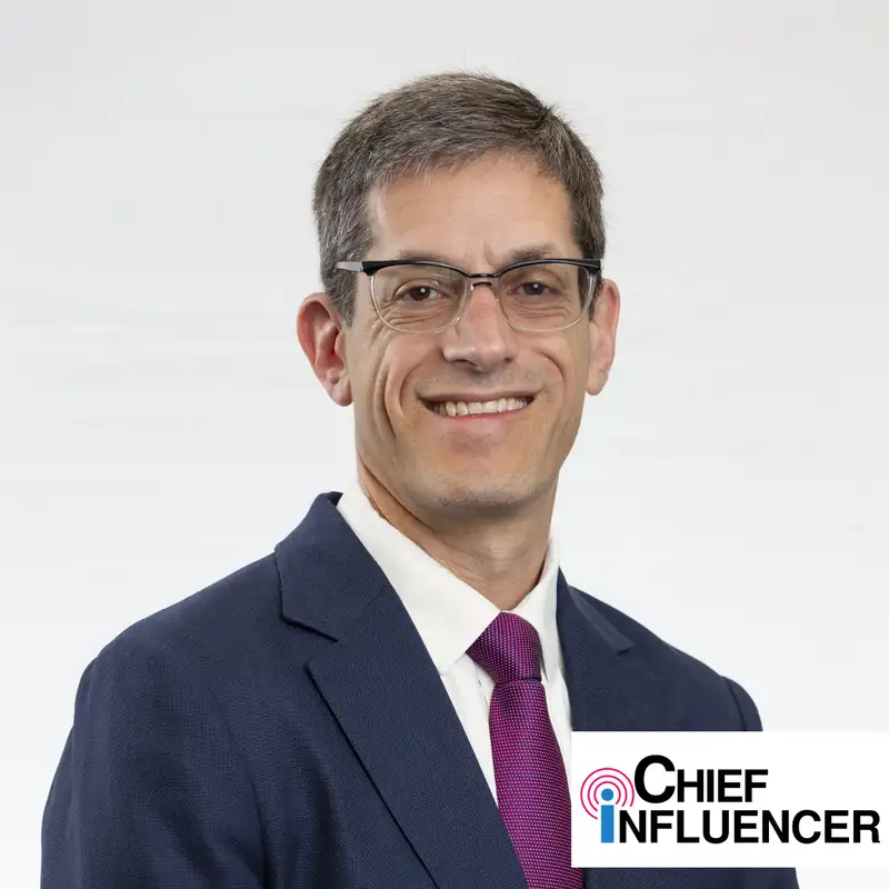 Dr. Joel Braunstein on Innovating with Integrity - Chief Influencer - Episode # 047