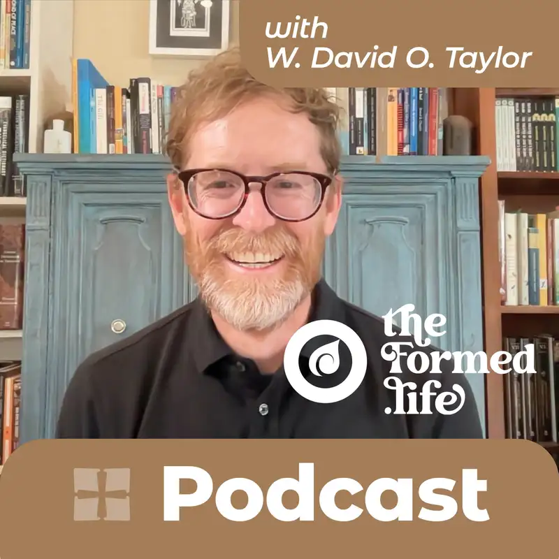 POD 020 | A Body of Praise: A Conversation with W. David O Taylor