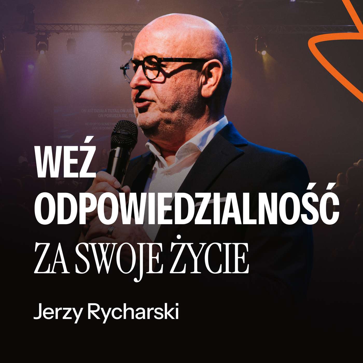 #248: Weź odpowiedzialność za swoje życie – Jerzy Rycharski | 7.09.2025 #248: Weź odpowiedzialność za swoje życie – Jerzy Rycharski | 7.09.2025
