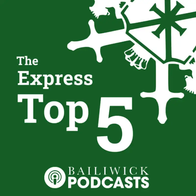 Guernsey: The Express Top 5 (15 - 21 August)