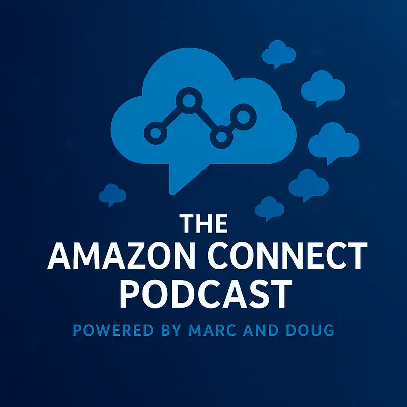 The Amazon Connect Podcast - Ep 2 - Amazon Connect: Innovations and Insights