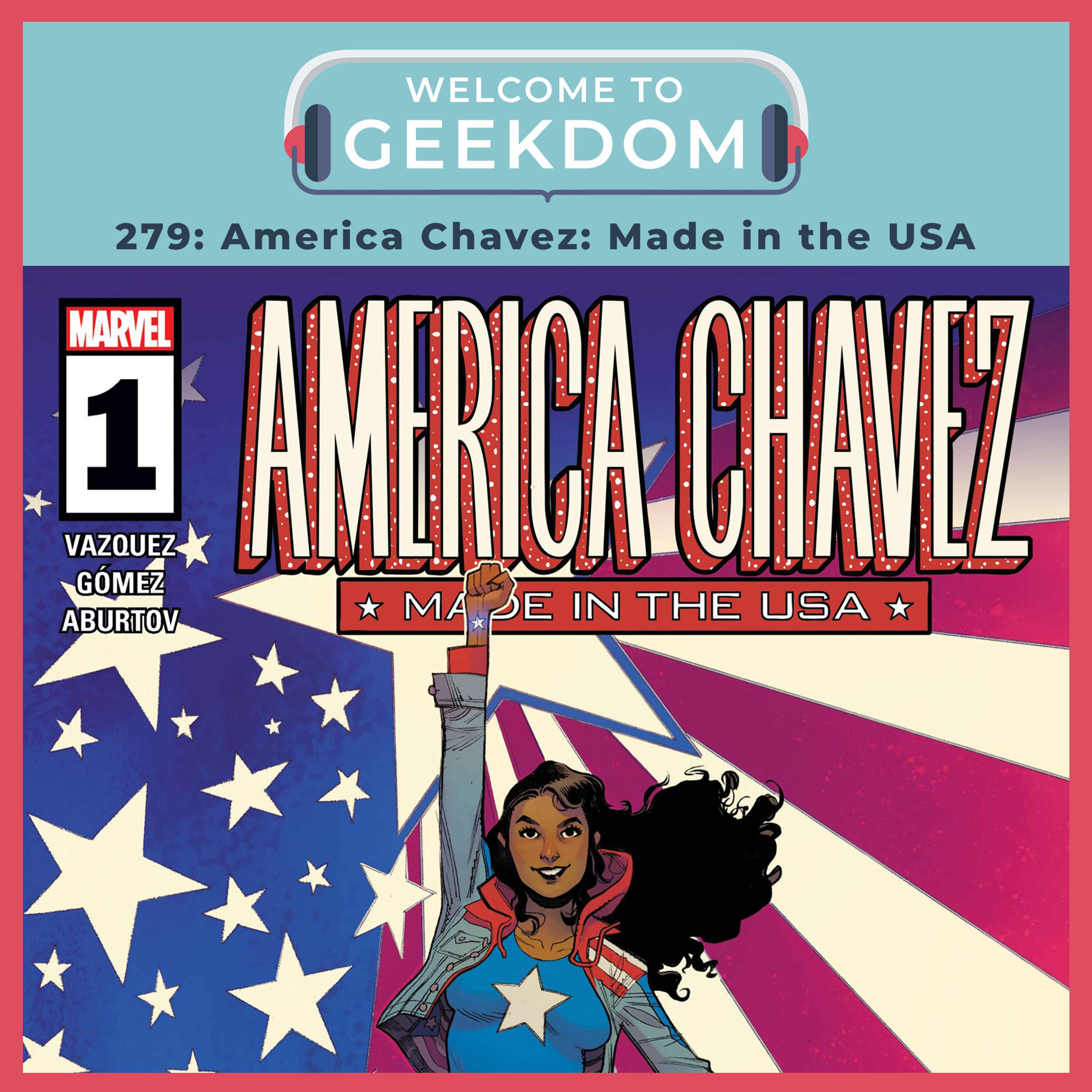 America Chavez: Made in the USA