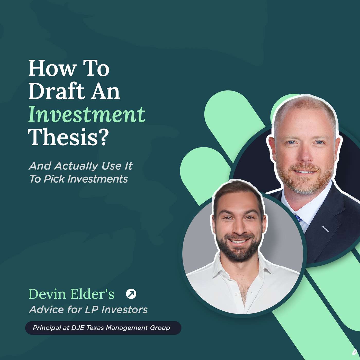 How To Draft An Investment Thesis  | Devin Elder's Advice for LP Investors