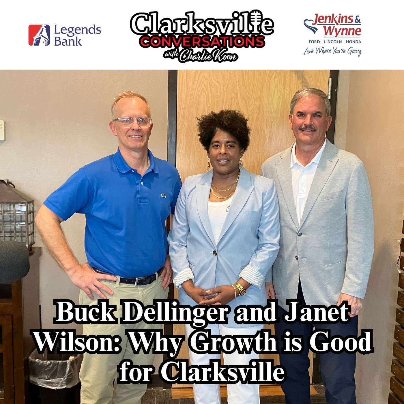 Buck Dellinger and Janet Wilson: Why Growth Is Good For Clarksville