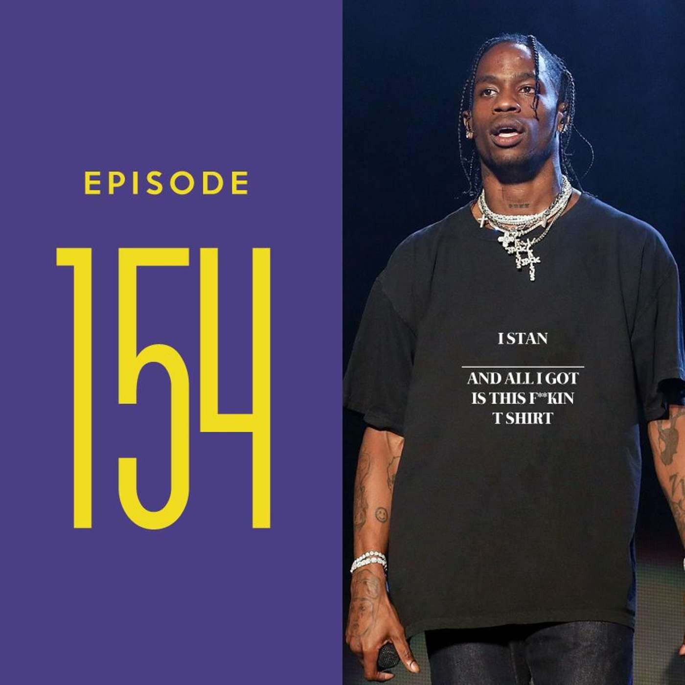 Episode 154 - SICKO STAN (feat. @OGJOHNNY5) episode artwork