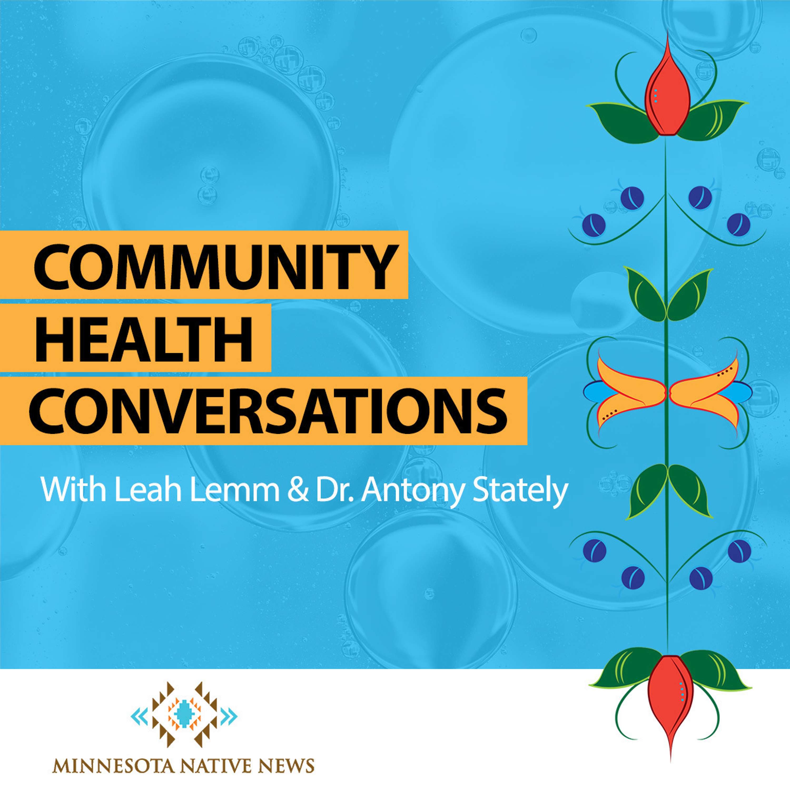 Minnesota Native News: Community Health Conversations