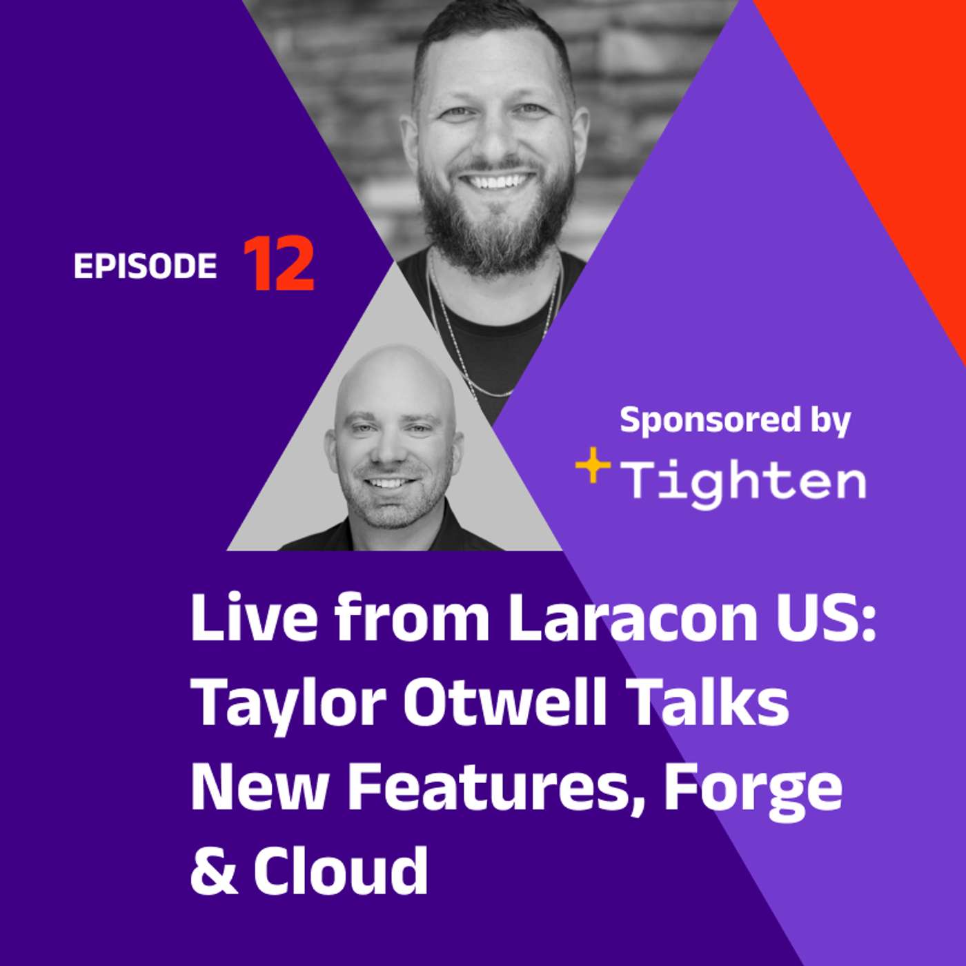 Live from Laracon US: Taylor Otwell Talks New Features, Forge & Cloud The Laravel Podcast Live from Laracon US: Taylor Otwell Talks New Features, Forge & Cloud