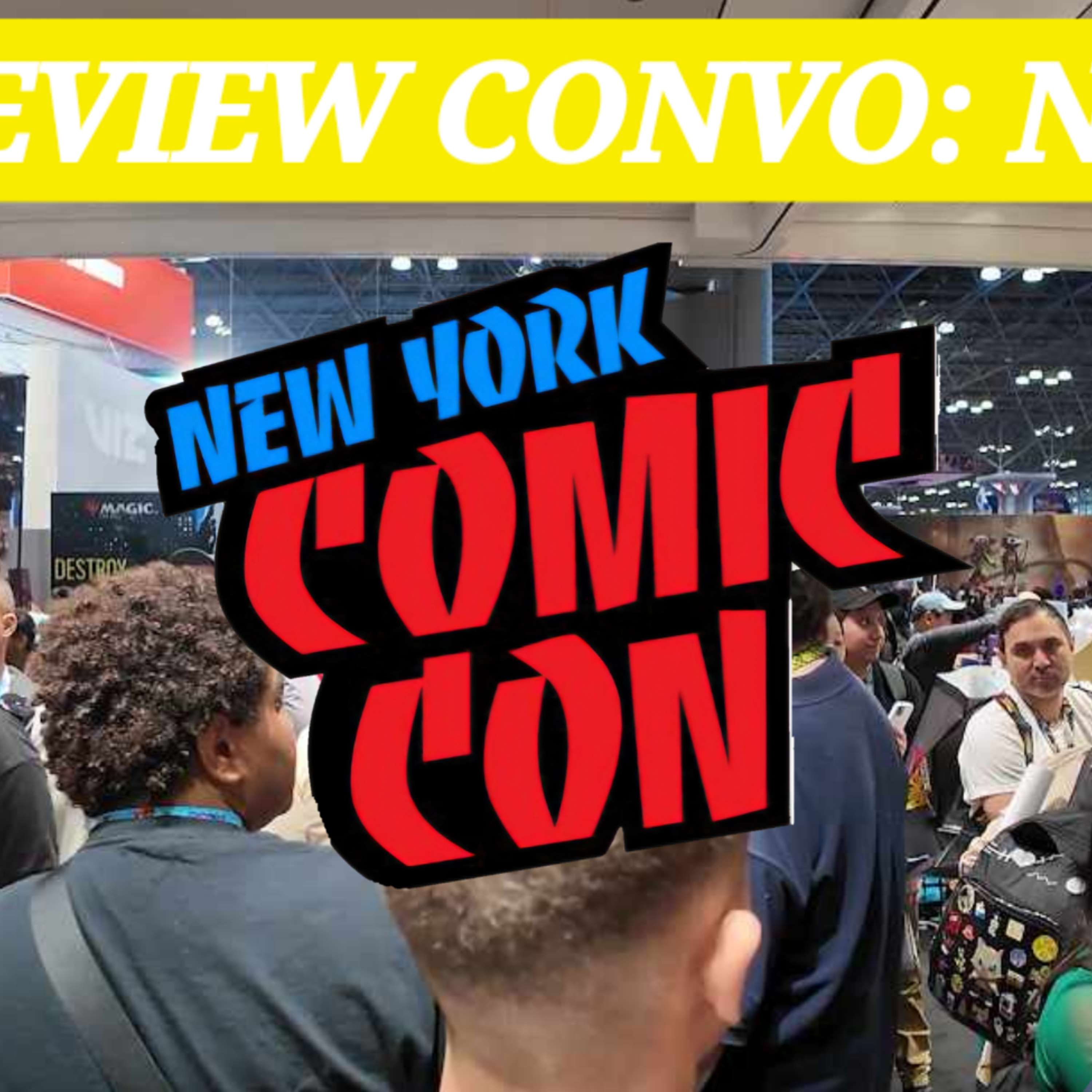 A Review Convo: New York Comic Con 2024 Edition