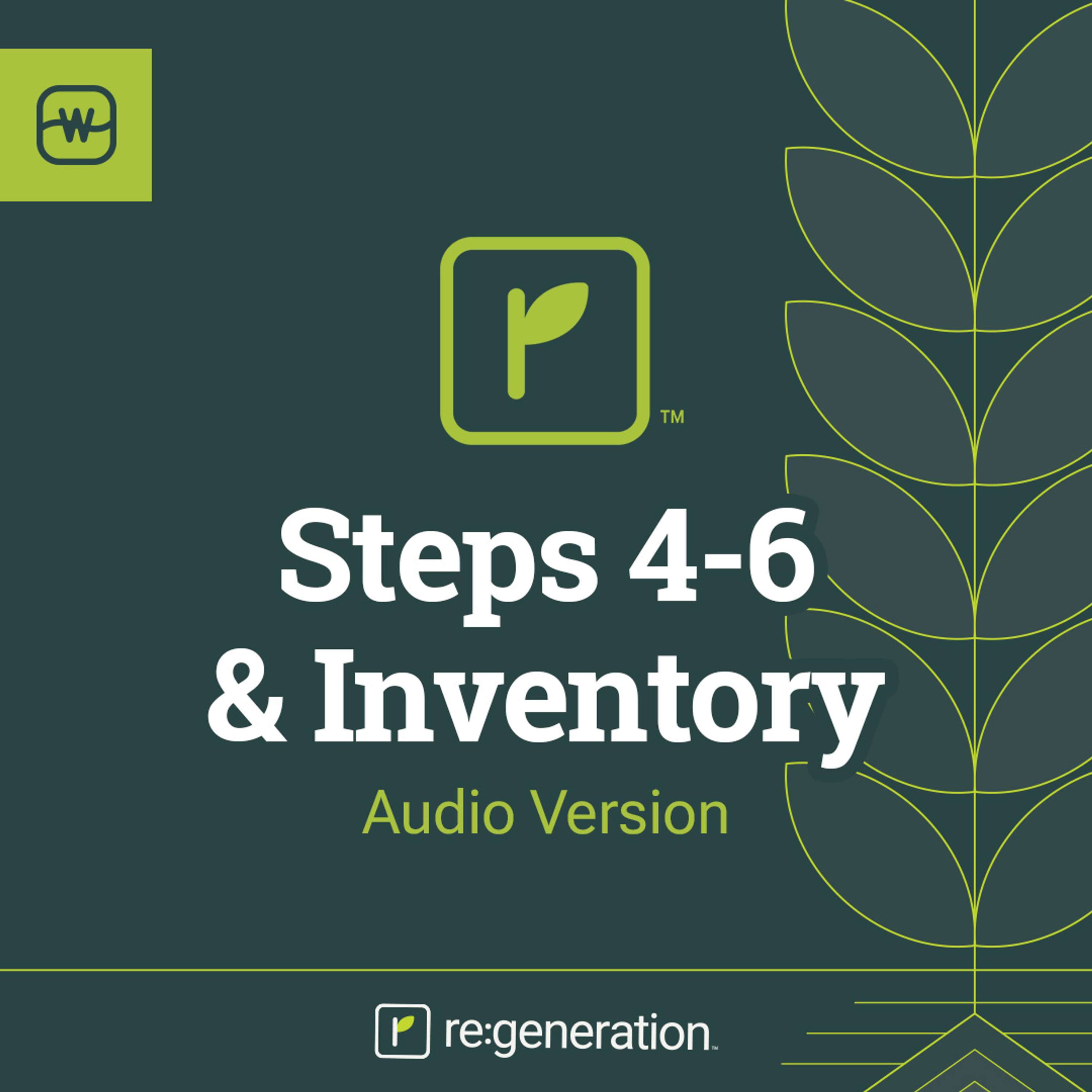 re:generation Steps 4-6 and Inventory