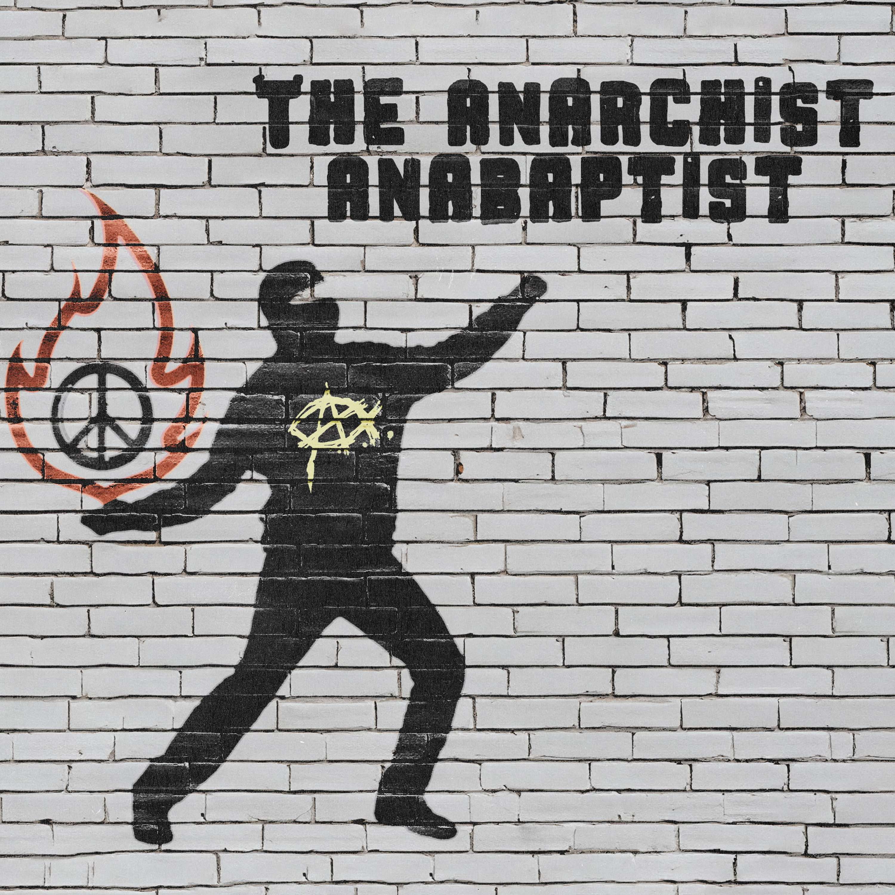(364)S1E35 Cody Cook and the Anarchist Anabaptist